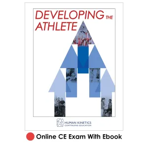 Developing the Athlete Online CE Exam With Ebook